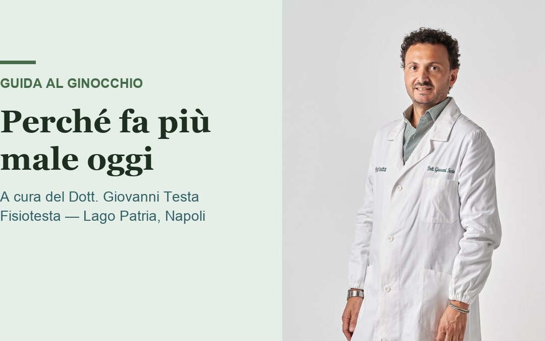 Dolore al ginocchio: perché fa più male oggi